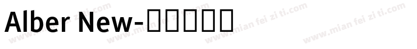 Alber New字体转换
